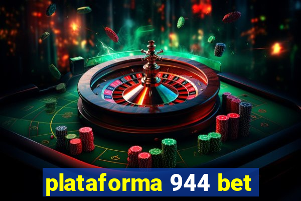 plataforma 944 bet